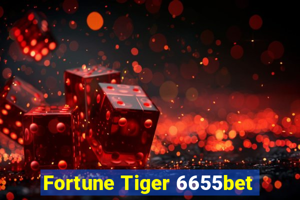 Fortune Tiger 6655bet